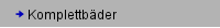 Komplettbäder
