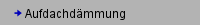 Aufdachdämmung